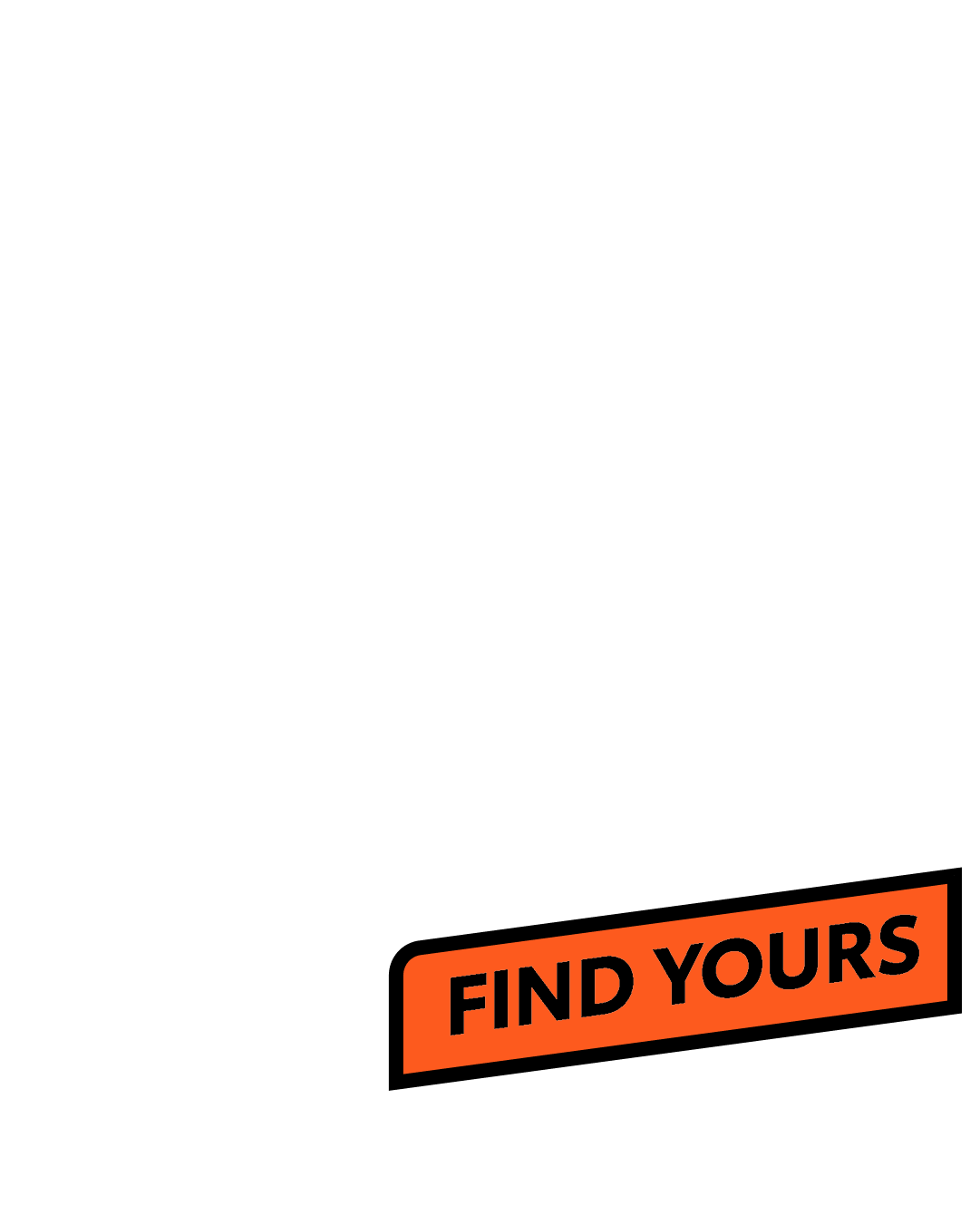 Find Yours